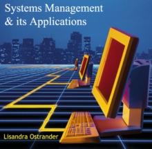 Systems Management & its Applications