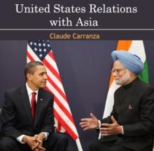 United States Relations with Asia