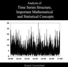 Analysis of Time Series Structure, Important Mathematical and Statistical Concepts