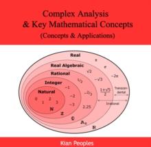 Complex Analysis & Key Mathematical Concepts (Concepts & Applications)