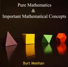 Pure Mathematics & Important Mathematical Concepts