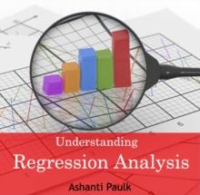 Understanding Regression Analysis