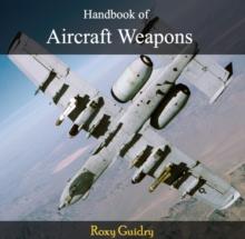 Handbook of Aircraft Weapons