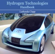 Hydrogen Technologies Handbook