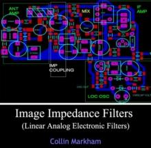 Image Impedance Filters (Linear Analog Electronic Filters)