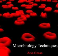 Microbiology Techniques