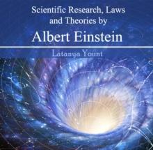 Scientific Research, Laws and Theories by Albert Einstein