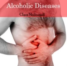 Alcoholic Diseases