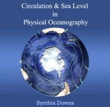 Circulation & Sea Level in Physical Oceanography