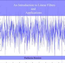 Introduction to Linear Filters and Applications, An