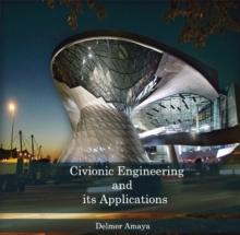 Civionic Engineering and its Applications