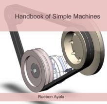 Handbook of Simple Machines