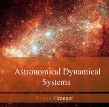 Astronomical Dynamical Systems