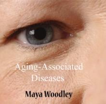 Aging-Associated Diseases