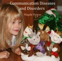 Communication Diseases and Disorders