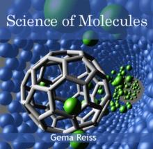 Science of Molecules