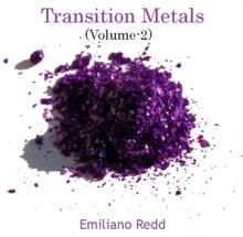 Transition Metals (Volume-2)