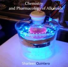 Chemistry and Pharmacology of Alkaloids