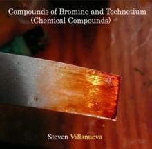 Compounds of Bromine and Technetium (Chemical Compounds)