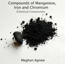 Compounds of Manganese, Iron and Chromium (Chemical Compounds)