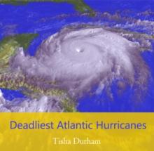 Deadliest Atlantic Hurricanes