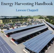 Energy Harvesting Handbook