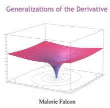 Generalizations of the Derivative