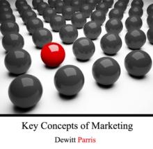 Key Concepts of Marketing