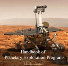 Handbook of Planetary Exploration Programs