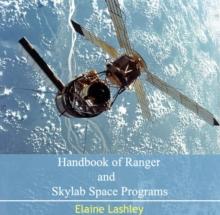 Handbook of Ranger and Skylab Space Programs