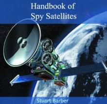 Handbook of Spy Satellites