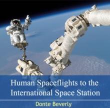 Human Spaceflights to the International Space Station