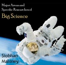 Major Areas and Specific Researches of Big Science