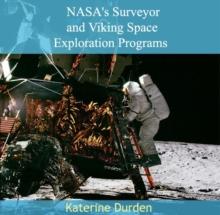 NASA's Surveyor and Viking Space Exploration Programs