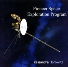 Pioneer Space Exploration Program