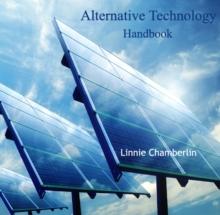 Alternative Technology Handbook