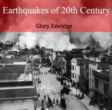 Earthquakes of 20th Century