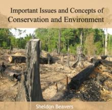 Important Issues and Concepts of Conservation and Environment