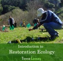 Introduction to Restoration Ecology