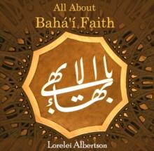 All About Baha'i Faith