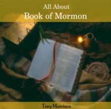 All About Book of Mormon