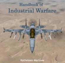 Handbook of Industrial Warfare