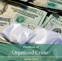 Handbook of Organized Crime