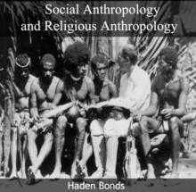 Social Anthropology and Religious Anthropology