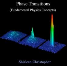 Phase Transitions (Fundamental Physics Concepts)