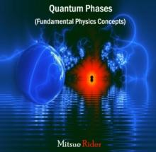 Quantum Phases (Fundamental Physics Concepts)