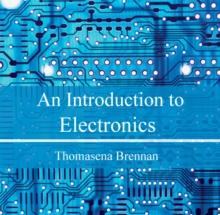 Introduction to Electronics, An