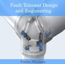 Fault Tolerant Design and Engineering