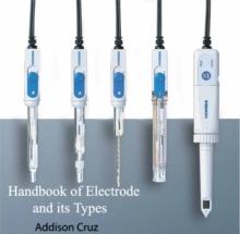 Handbook of Electrode and its Types