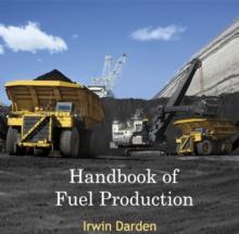 Handbook of Fuel Production